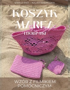Koszyk MAREA (z saszetką i zawieszką muszelką) -  RAFFIA - wzór z filmikiem pomocniczym